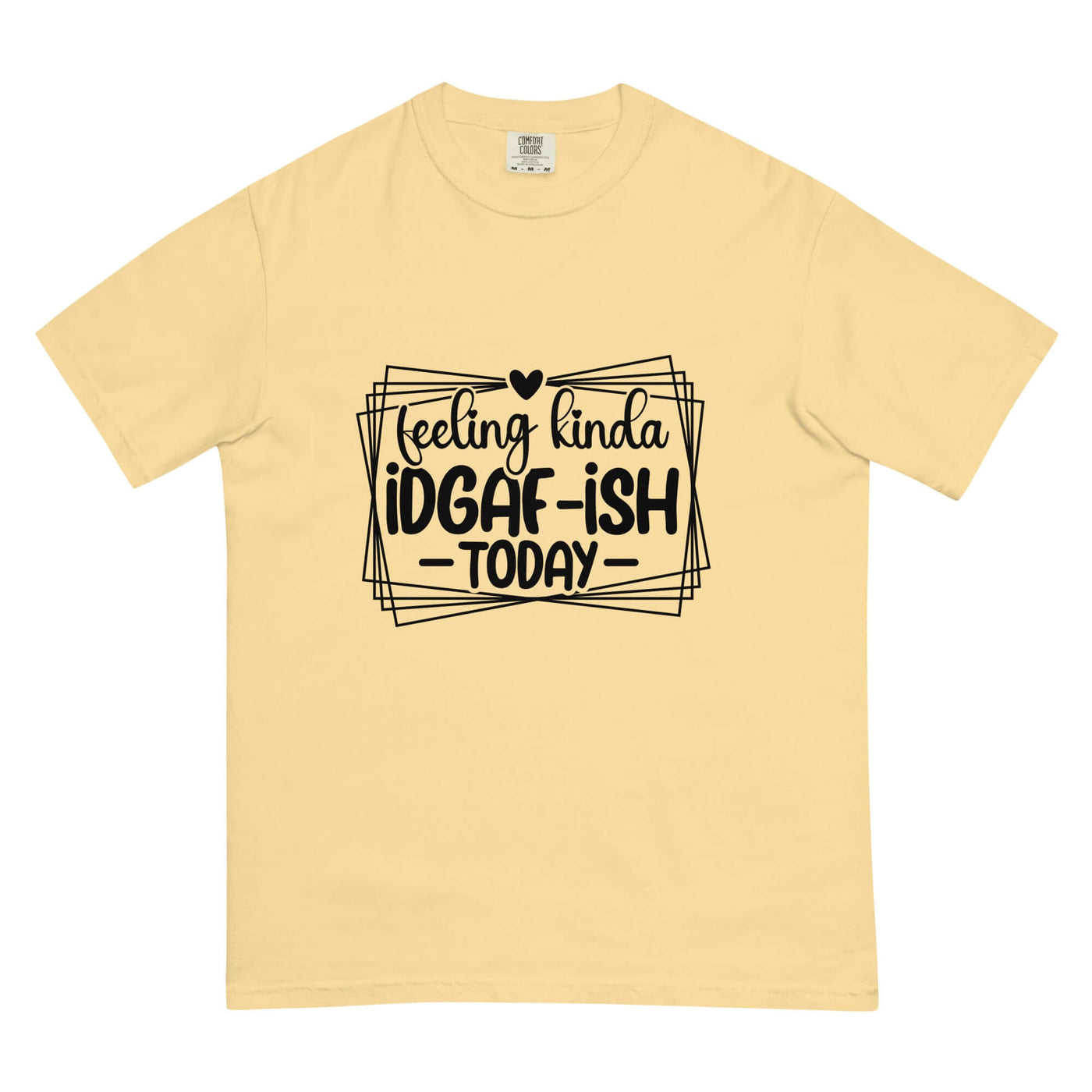 FEELING KINDA IDGAF-ISH Unisex T-Shirt at Design Dose